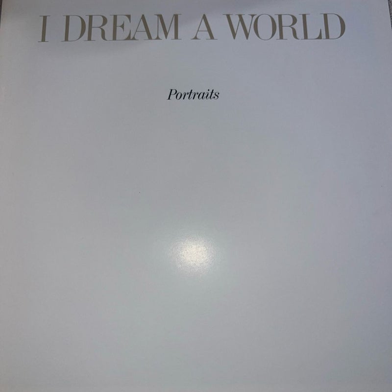 I Dream a World