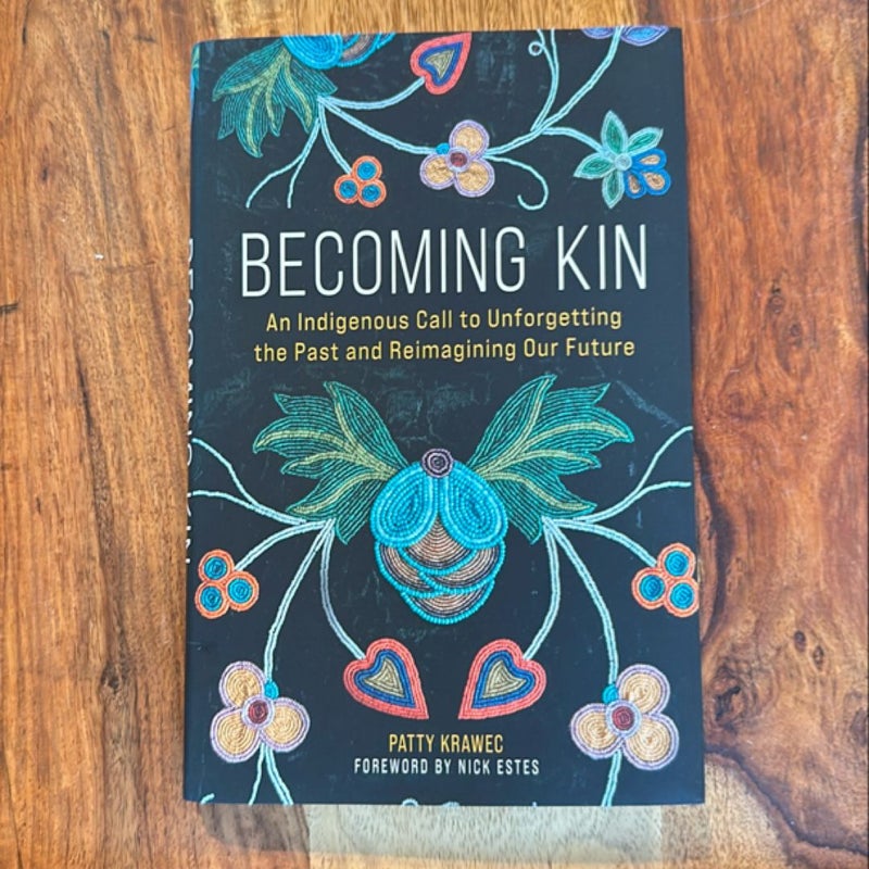 Becoming Kin