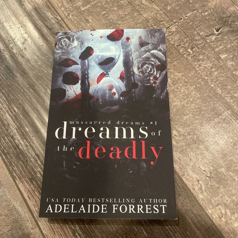 SIGNED dreams of the deadly