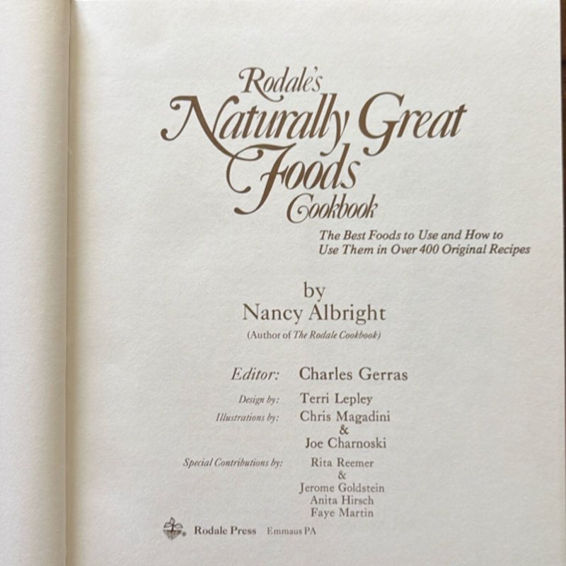 Rodale's Naturally Great Food Cookbook