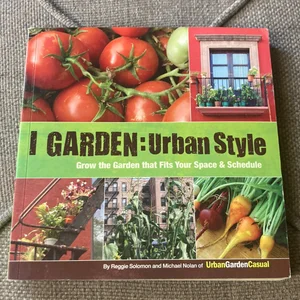 I Garden - Urban Style