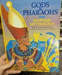 Gods and Pharoahs from Egyptian Mythology