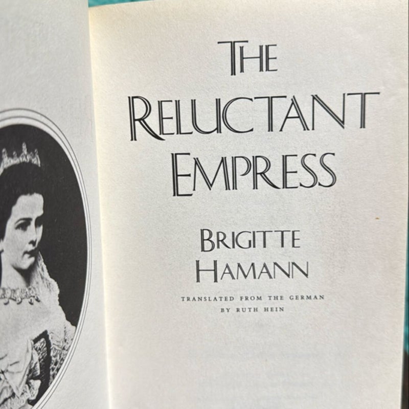 The Reluctant Empress