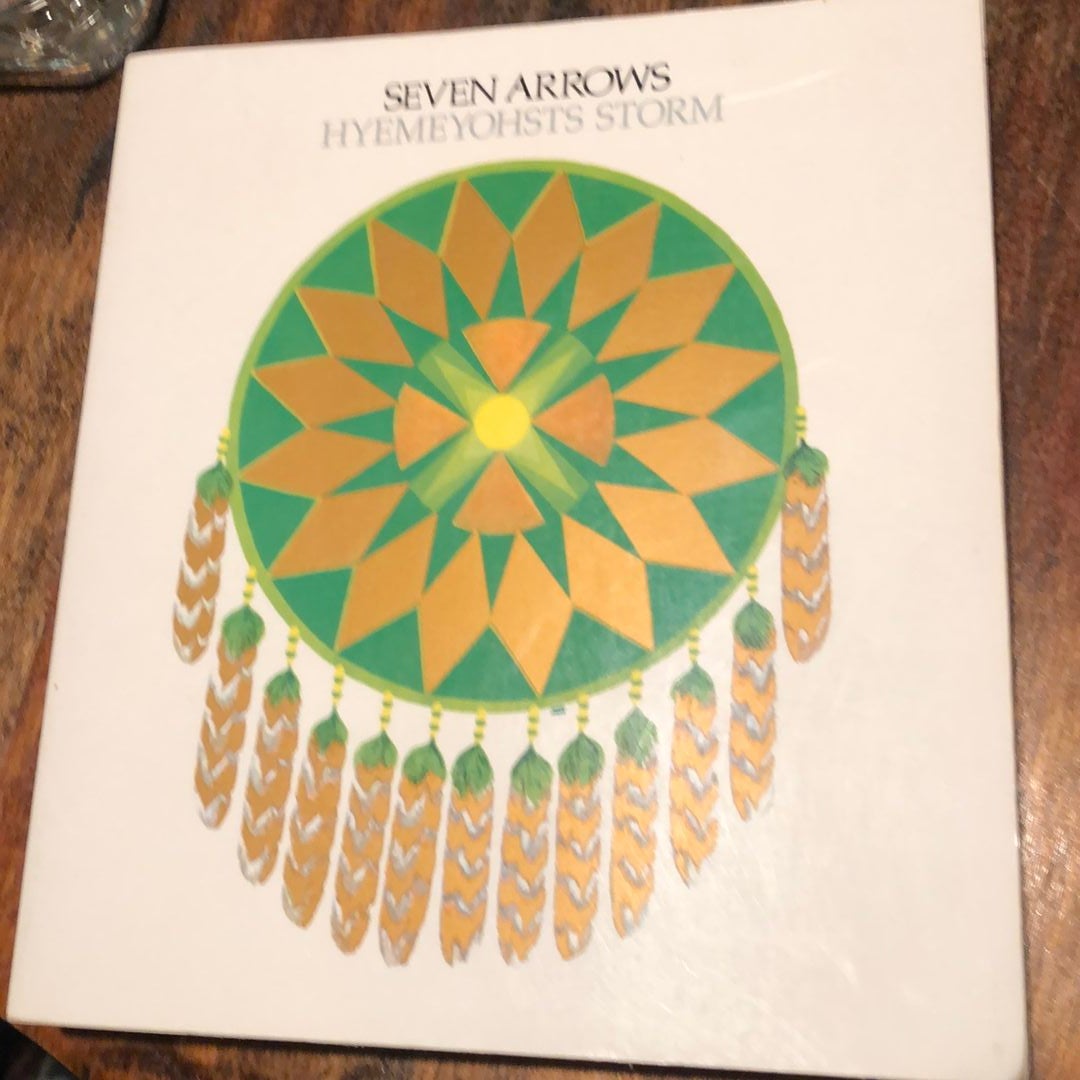 Seven Arrows by Hyemeyohsts Storm