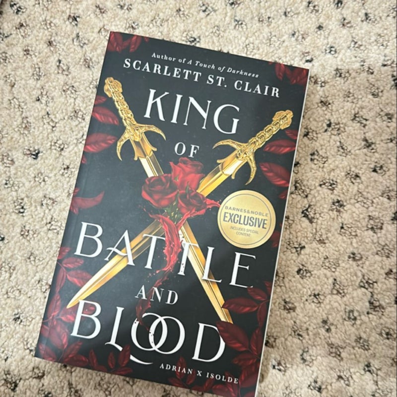 King of Battle and Blood (barnes and noble exclusive)