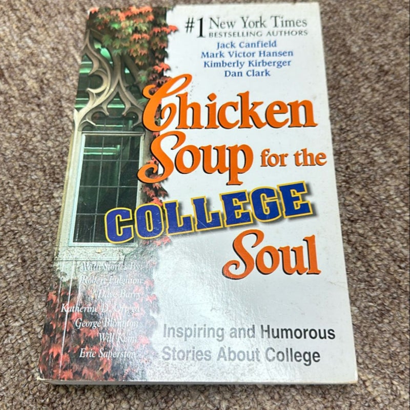 Chicken Soup for the College Soul