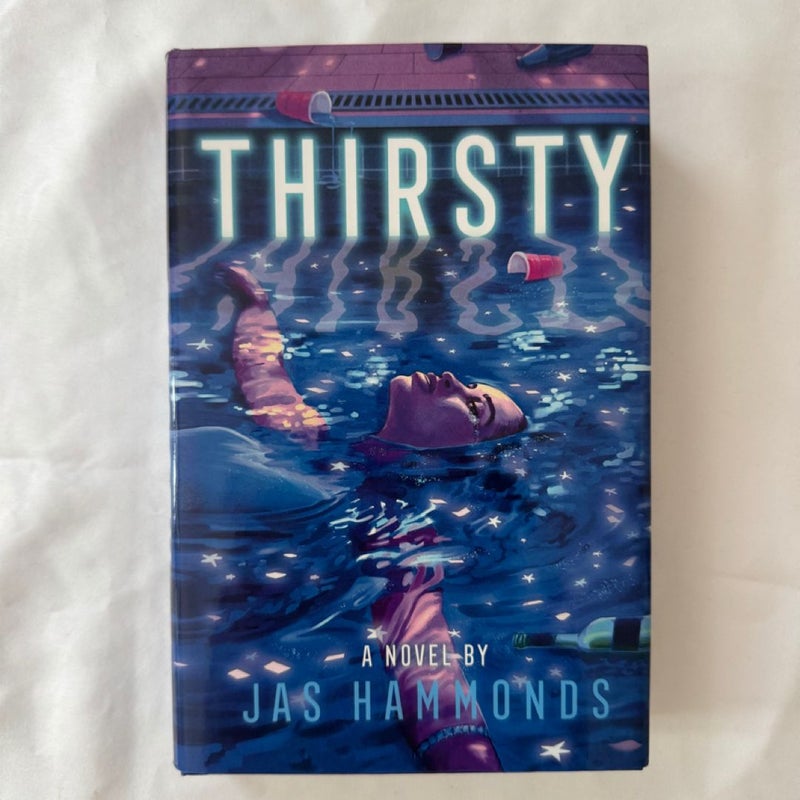 Thirsty: a Novel