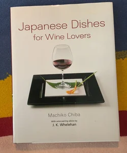 Japanese Dishes for Wine Lovers
