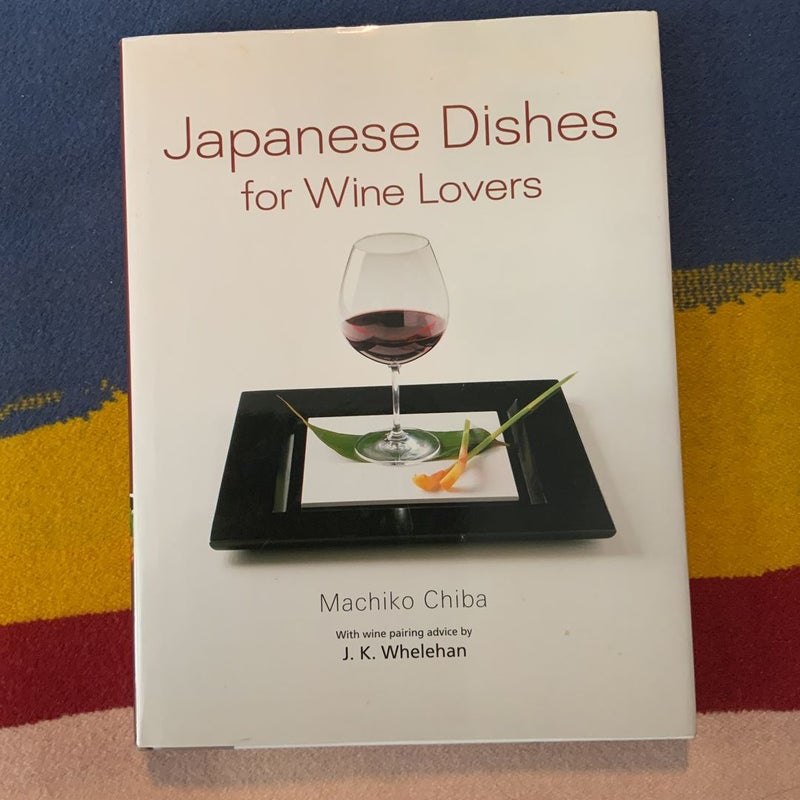 Japanese Dishes for Wine Lovers