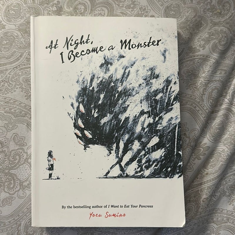 At Night, I Become a Monster (Light Novel)