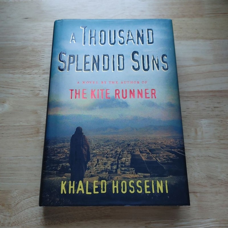 A Thousand Splendid Suns