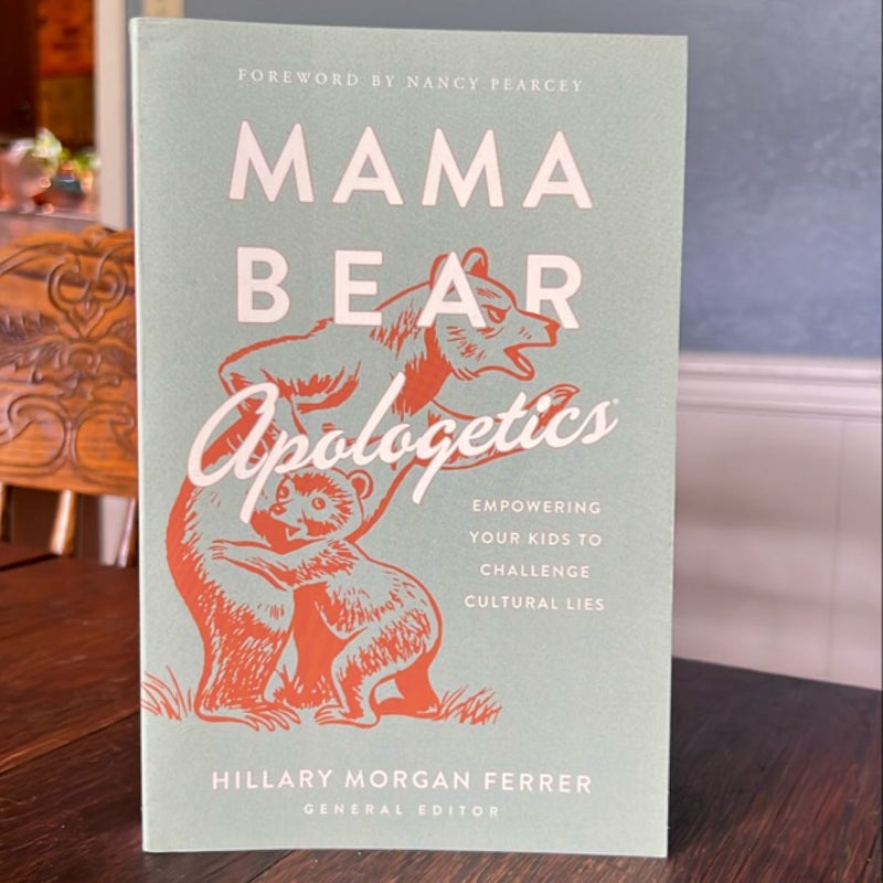 Mama Bear Apologetics