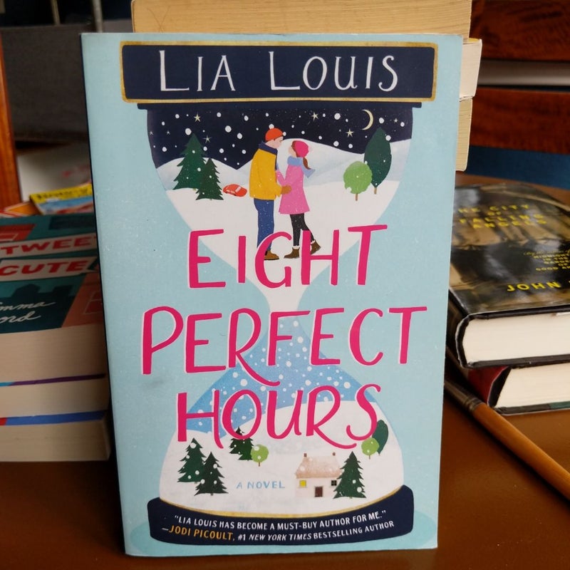 Eight Perfect Hours