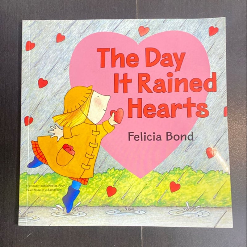 Day It Rained Hearts