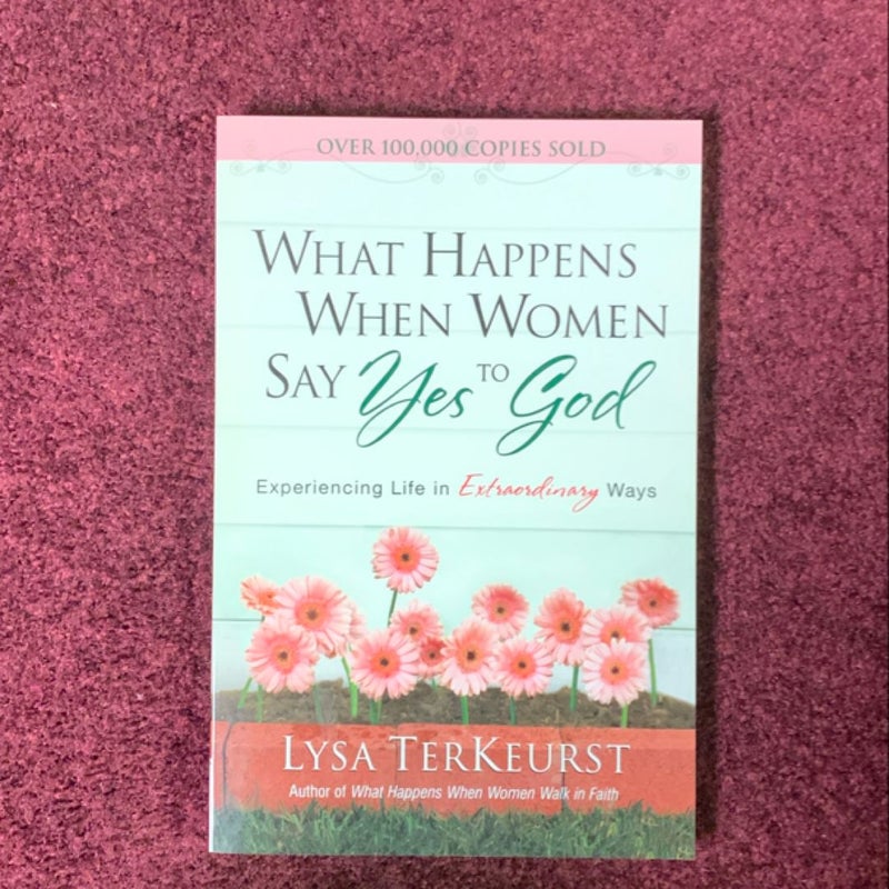 What Happens When Women Say Yes to God