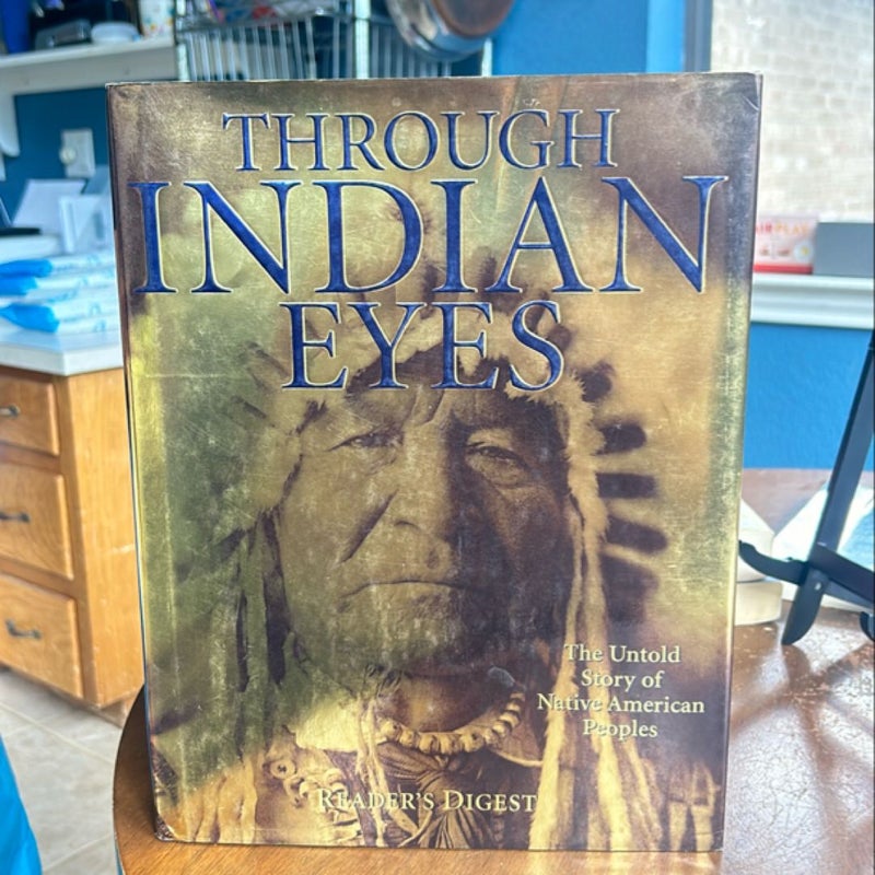 Through Indian Eyes