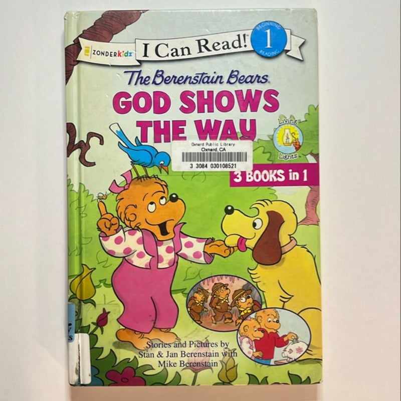 The Berenstain Bears God Shows the Way