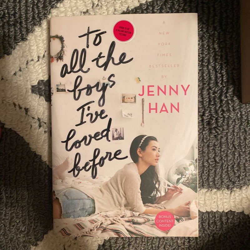 To All the Boys I've Loved Before