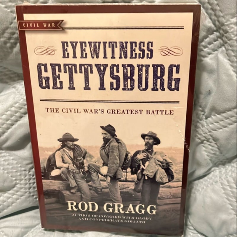 Eyewitness Gettysburg