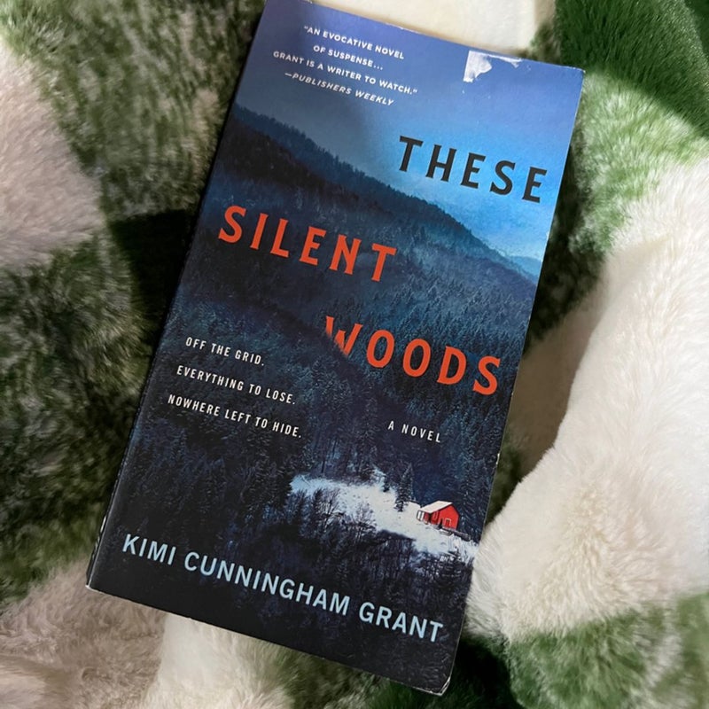 These Silent Woods