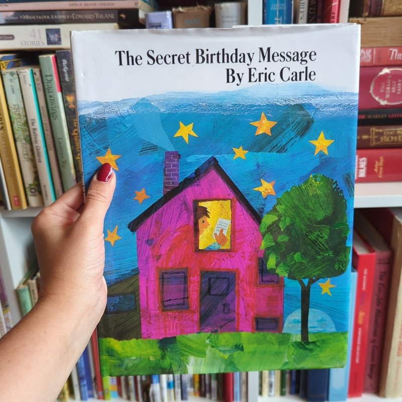 The Secret Birthday Message by Eric Carle