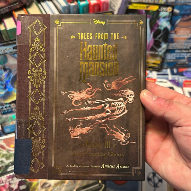 Tales from the Haunted Mansion, Volume III: Grim Grinning Ghosts