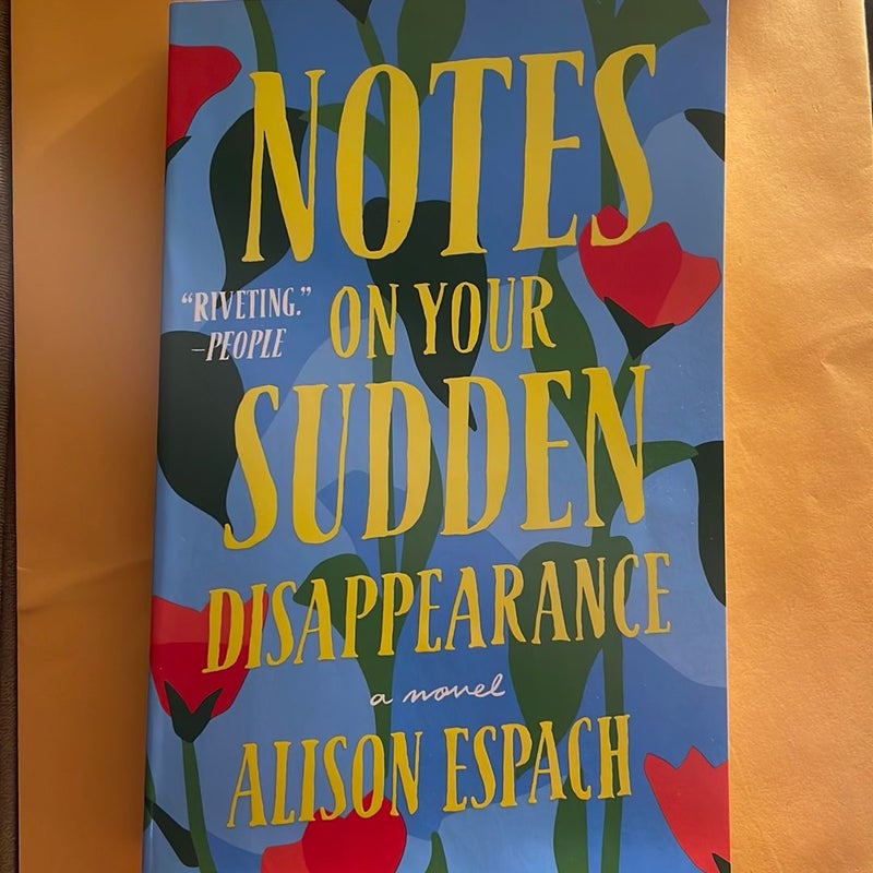 Notes on Your Sudden Disappearance