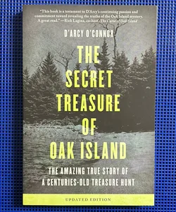 The Secret Treasure of Oak Island (Updated Edition)