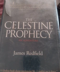 The Celestian Prophecy: An Adventure 