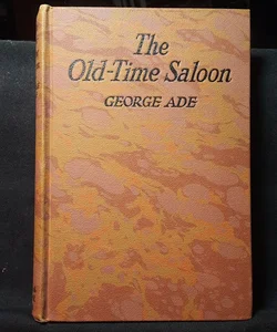 The Old-Time Saloon