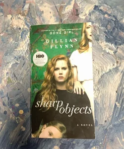 Sharp Objects (Movie Tie-In)