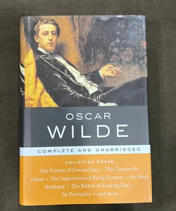 Oscar Wilde: Collected Works