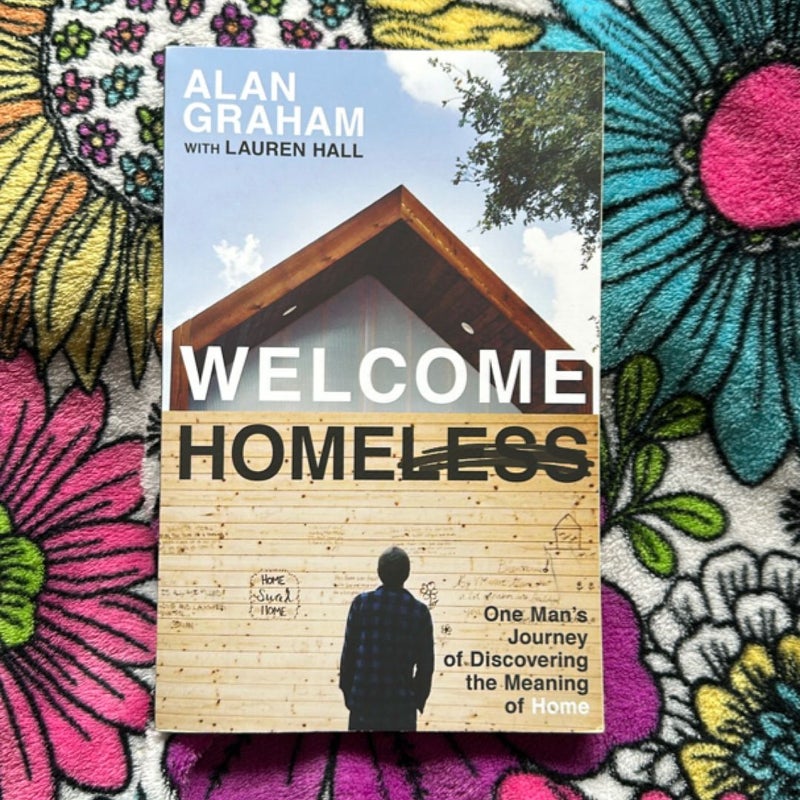 Welcome Homeless