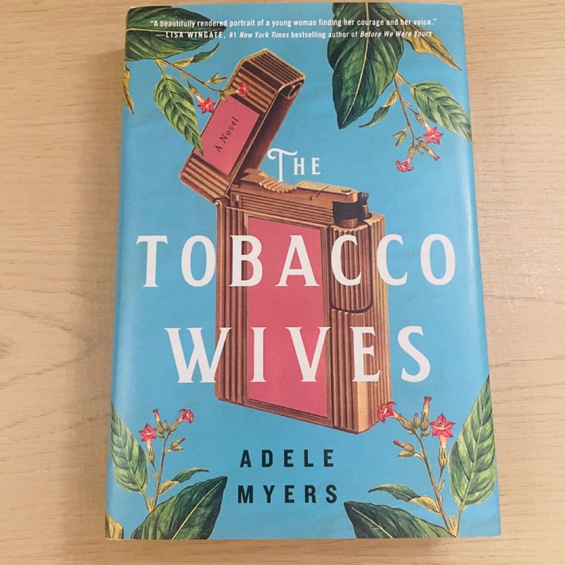 The Tobacco Wives