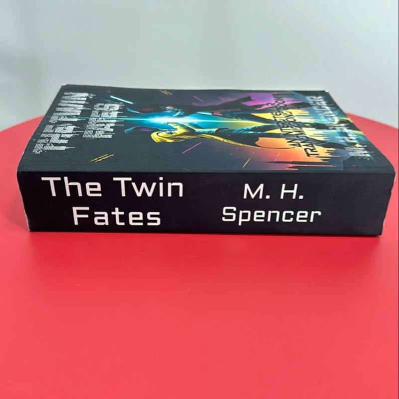 The Twin Fates