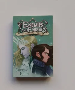 Of Enemies and Endings