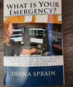 What Is Your Emergency?