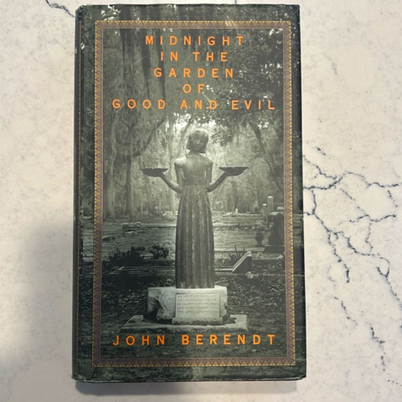 Midnight in the Garden of Good and Evil