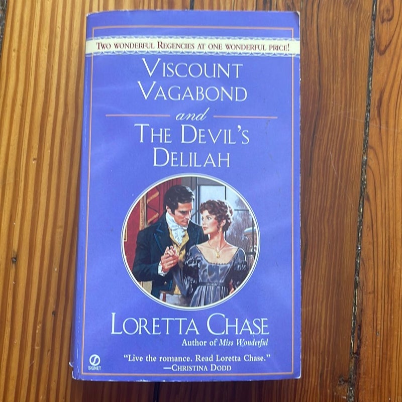 Viscount Vagabond and Devil's Delilah