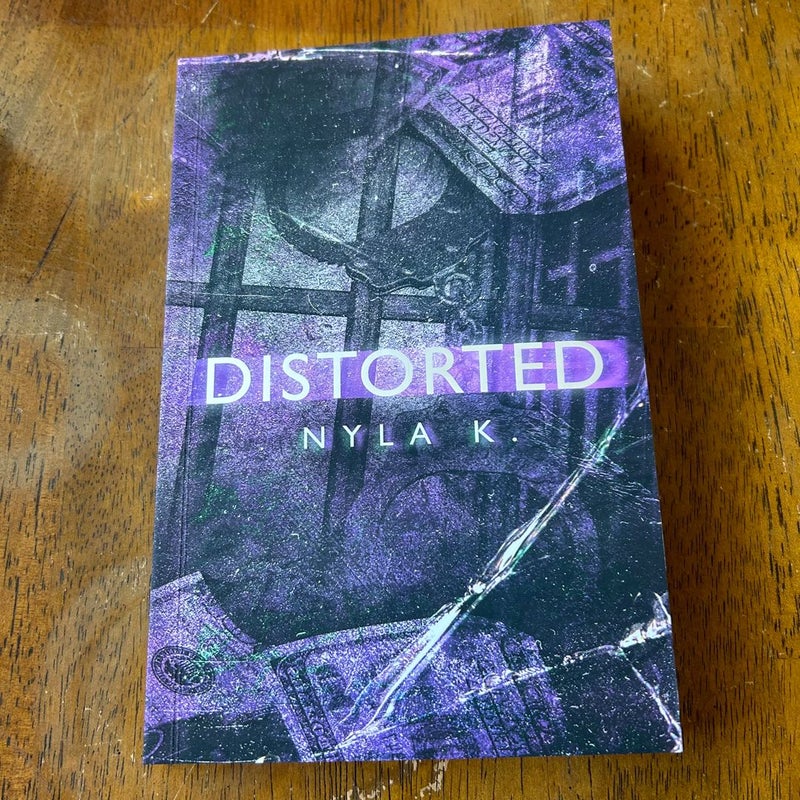 Distorted