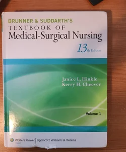 Brunner and Suddarth's Textbook of Medical-Surgical Nursing