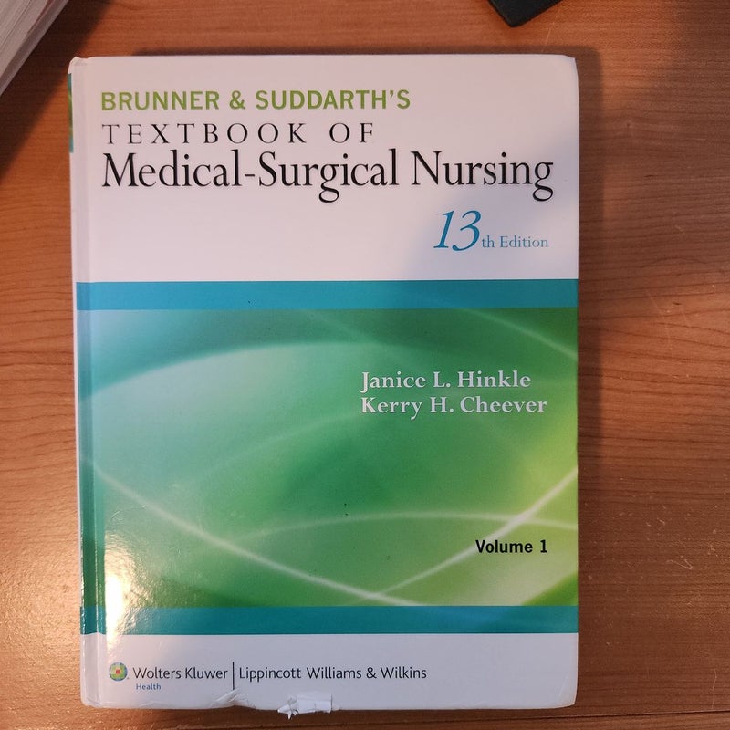 Brunner and Suddarth's Textbook of Medical-Surgical Nursing