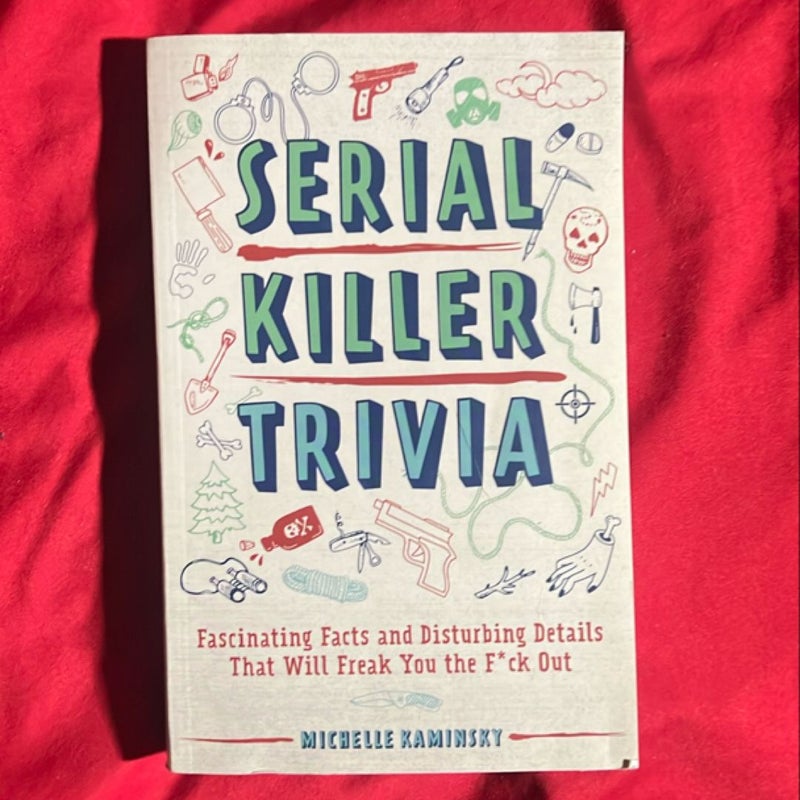 Serial Killer Trivia