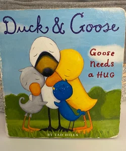 Duck and Goose, Goose Needs a Hug