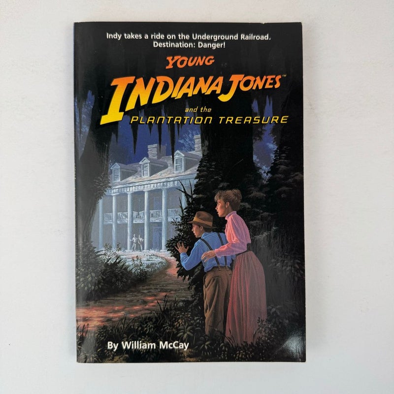 Young Indiana Jones and the Plantation Treasure