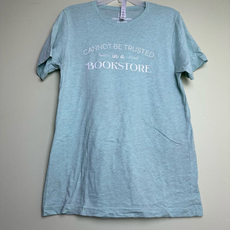 Cannot Be Trusted in a Bookstore Tee