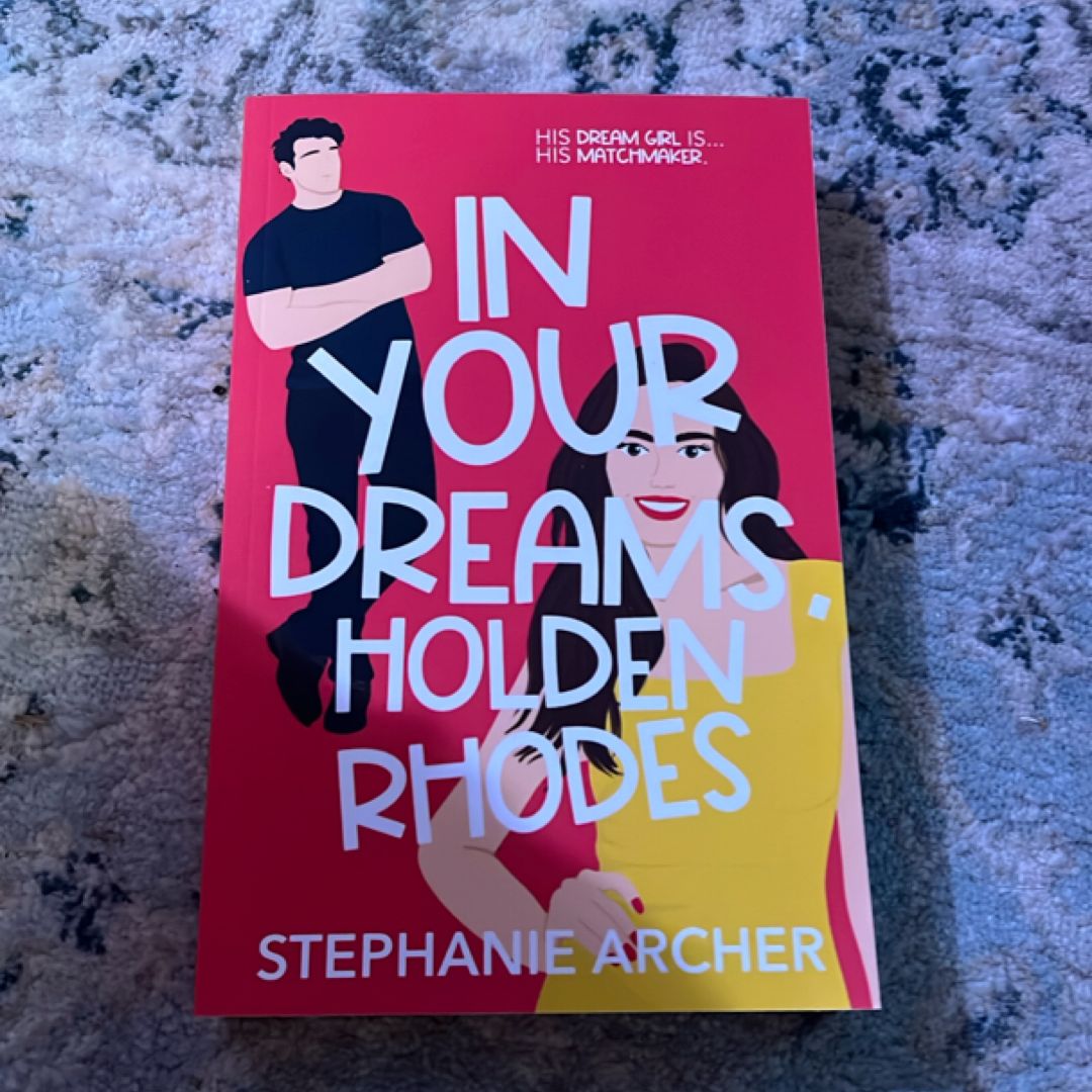In Your Dreams, Holden Rhodes - OOP INDIE PUBLISHED EDITION