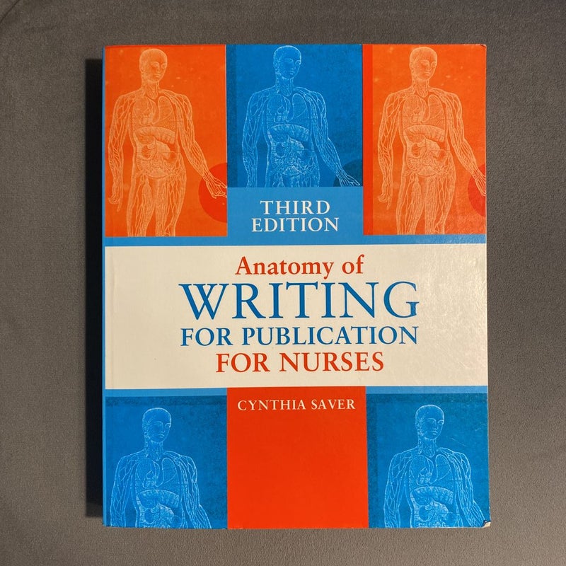 Anatomy Of Writing For Publication For Nurses