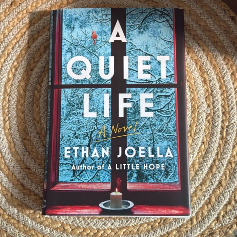 A Quiet Life