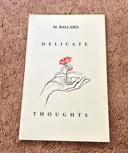 Delicate Thoughts